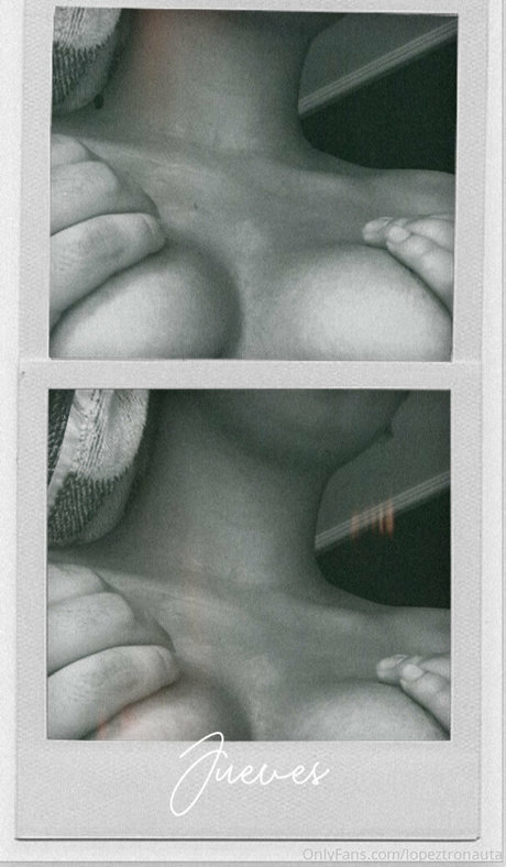 lopeztronauta pornstar nude photos