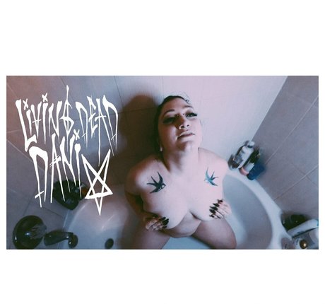 livingdeaddani xxx pornstar archive